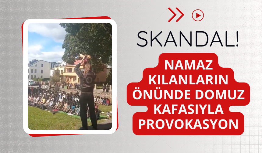 Cami önünde skandal! Domuz kafasıyla provokasyon