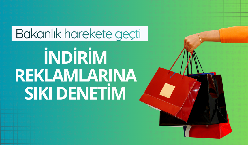 İndirimli satış reklamlarına inceleme