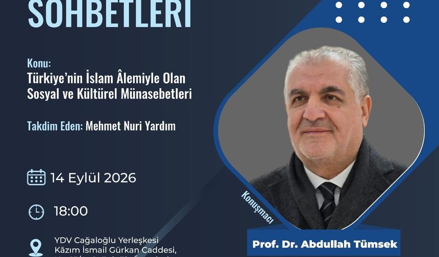 TÜRKİYE’NİN İSLAM ÂLEMİYLE OLAN SOSYAL VE KÜLTÜREL MÜNASEBETLERİ