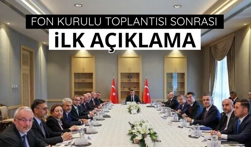 Altıncı Fon Kurulu Toplantısı'na ilişkin açıklama