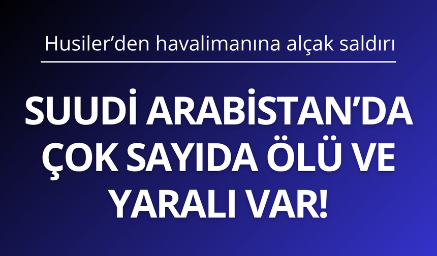 Suudi Arabistan'da bilanço açıklandı