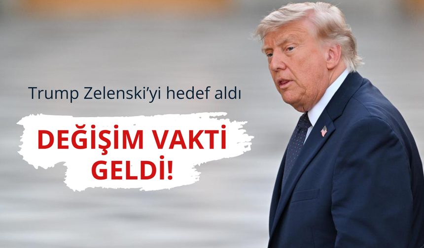 Trump Zelenski'yi hedef aldı!