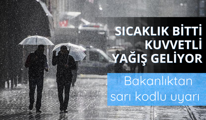 Bakanlıktan sarı kodlu yağış uyarısı