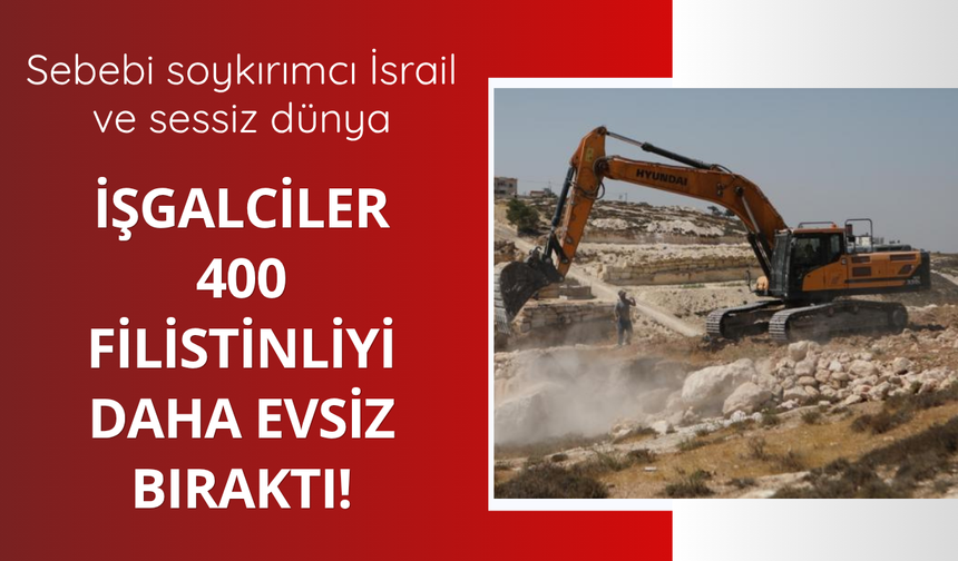 İşgalci İsrail Filistinlilere ait 80 evi yıktı