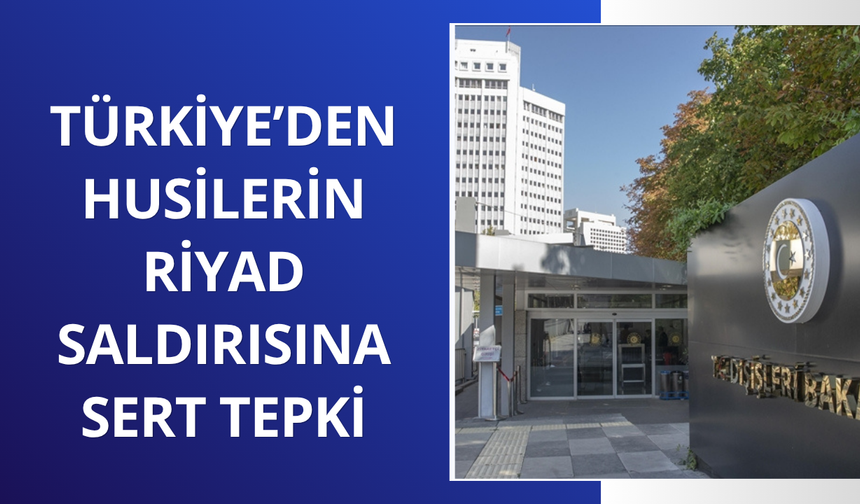 Türkiye'den Husiler'e sert çıkış