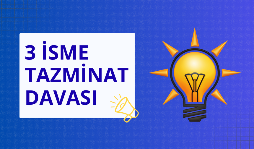 AK Parti'den Zeynel Emre, Şaban Sevinç ve Timur Soykan'a tazminat davası