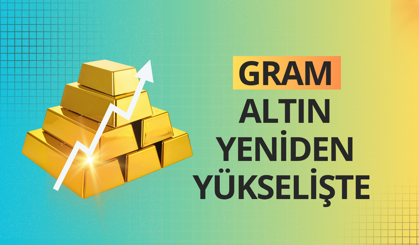 Altın güne yükselişle başladı