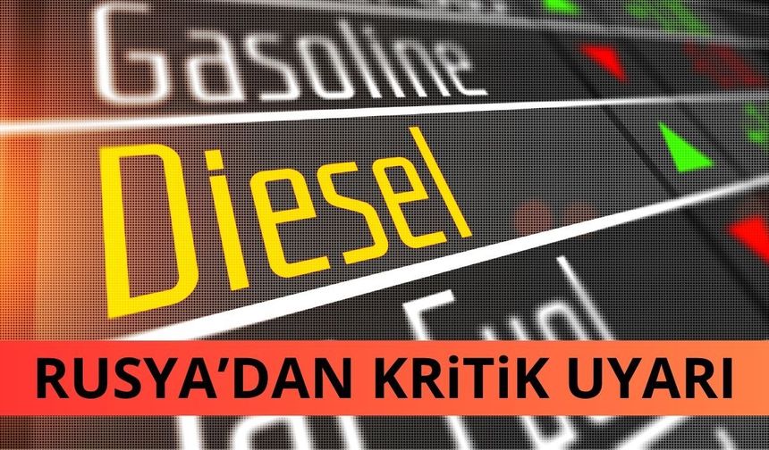Rusya'dan dikkat çeken dizel açıklaması
