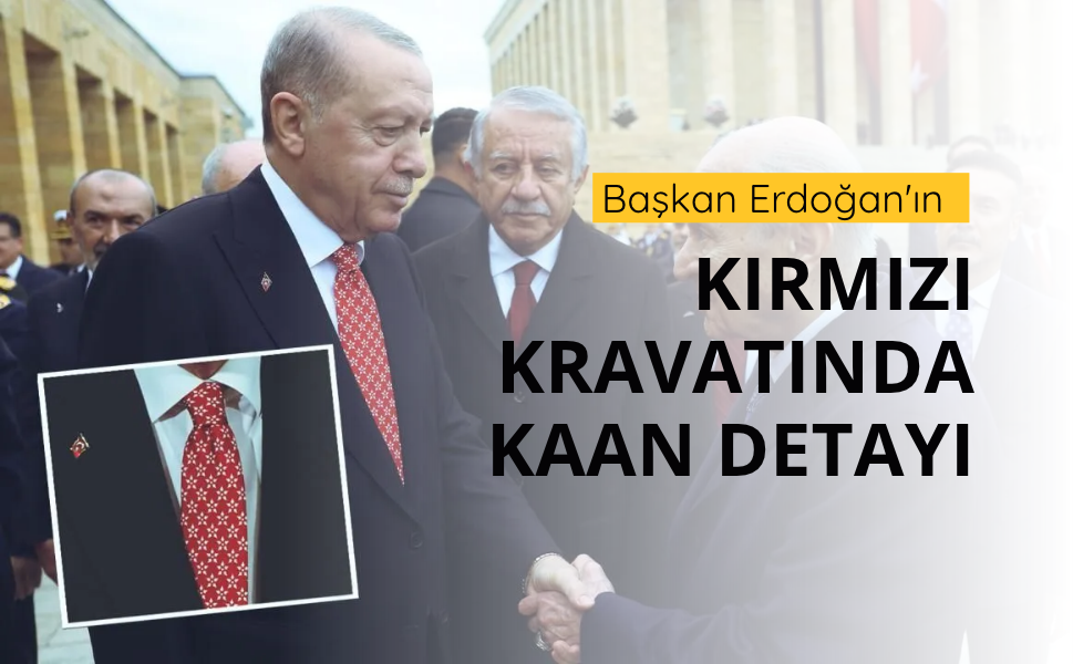 Başkan Erdoğan'ın kırmızı kravatında KAAN detayı