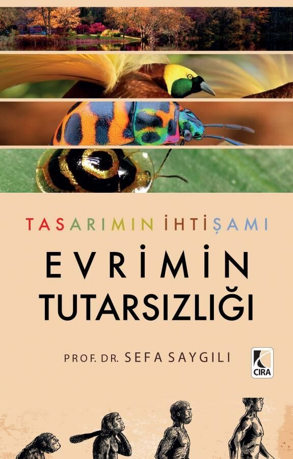6-Sefa Saygılı Evrimin Tutarsızlığı