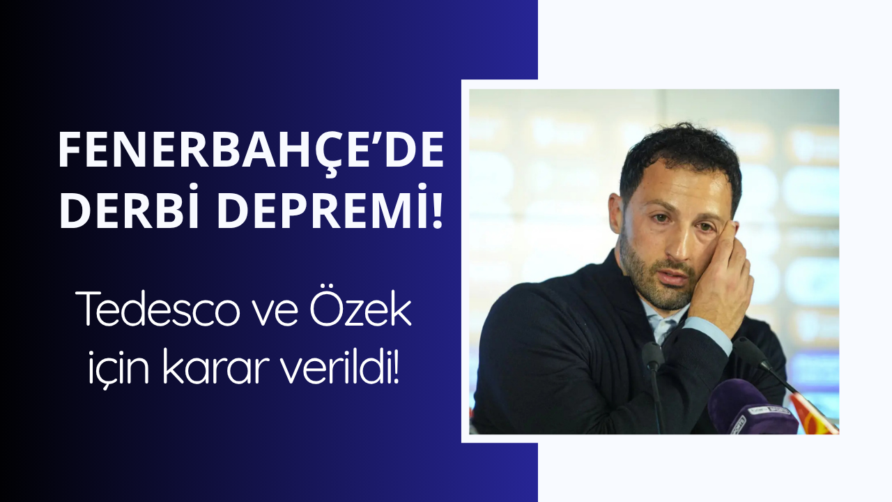 Fenerbahçe'de derbi depremi! İki isim ile yollar ayrıldı