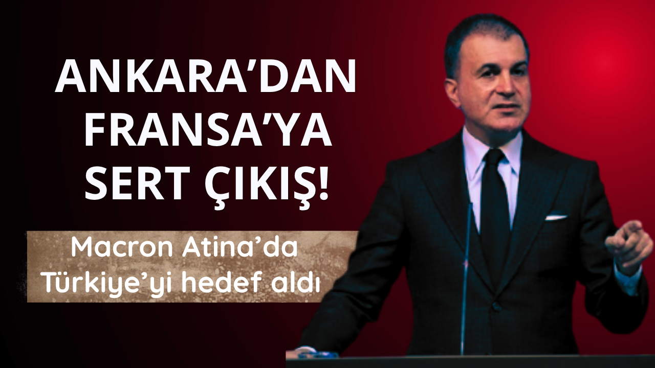 Türkiye'den Macron'un ifadelerine sert çıkış