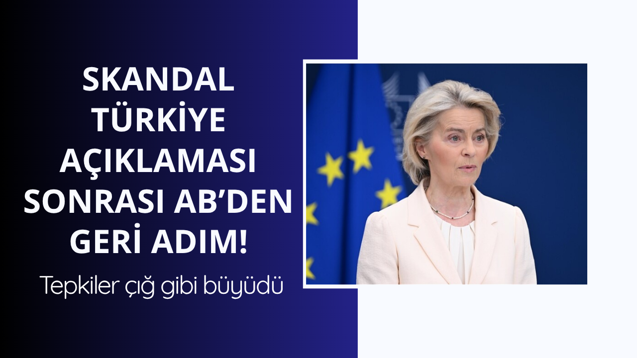 Skandal açıklama sonrası AB'den geri adım