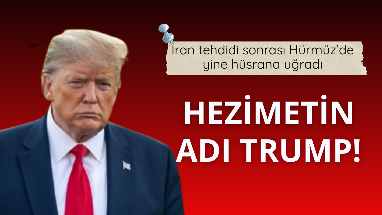 Trump Hürmüz’de yine duvara çarptı