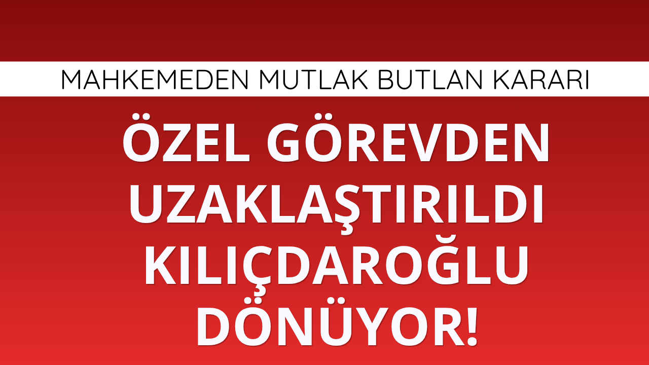 Özgür Özel görevden uzaklaştırıldı! Kılıçdaroğlu görevine dönüyor
