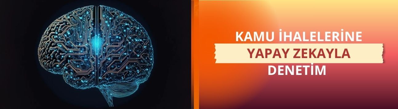 Kamu ihalelerine yapay zekayla denetim