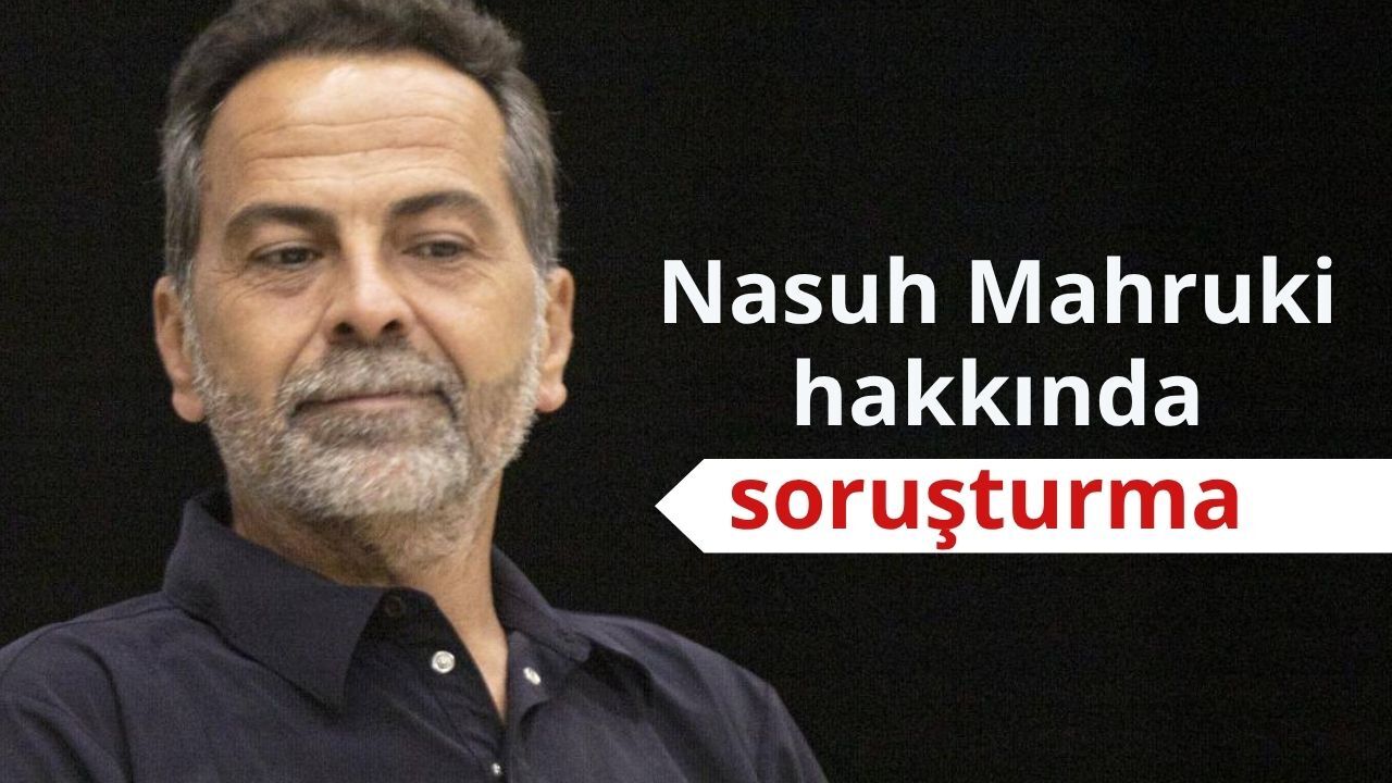 Nasuh Mahruki'ye 15 Temmuz paylaşımı nedeniyle soruşturma