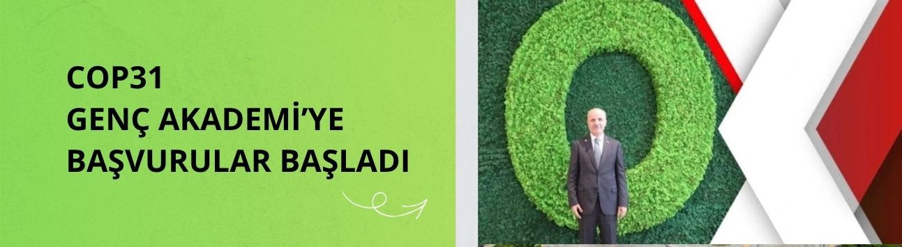 COP31 Genç Akademi’ye başvurular başladı