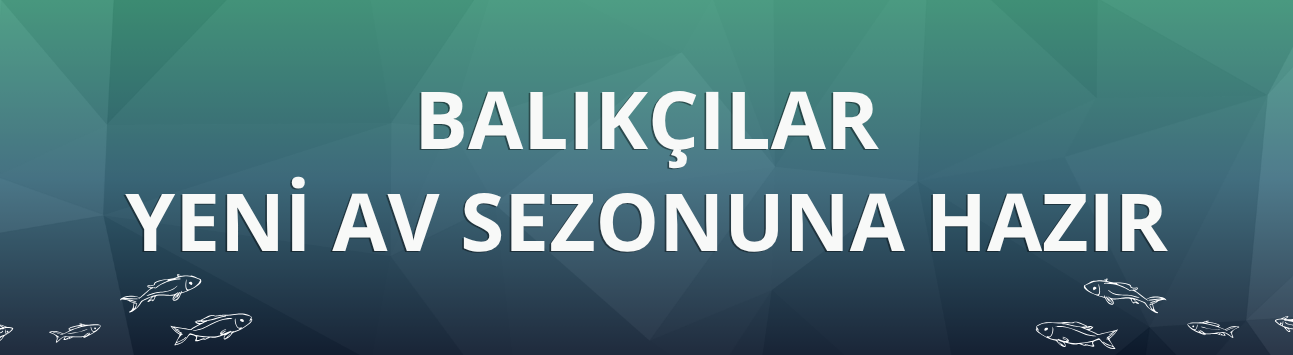 Balıkçılar yeni av sezonuna hazır
