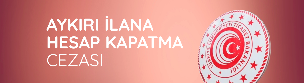 Ticaret Bakanlığı'ndan 82 işletmeye ceza yağdı