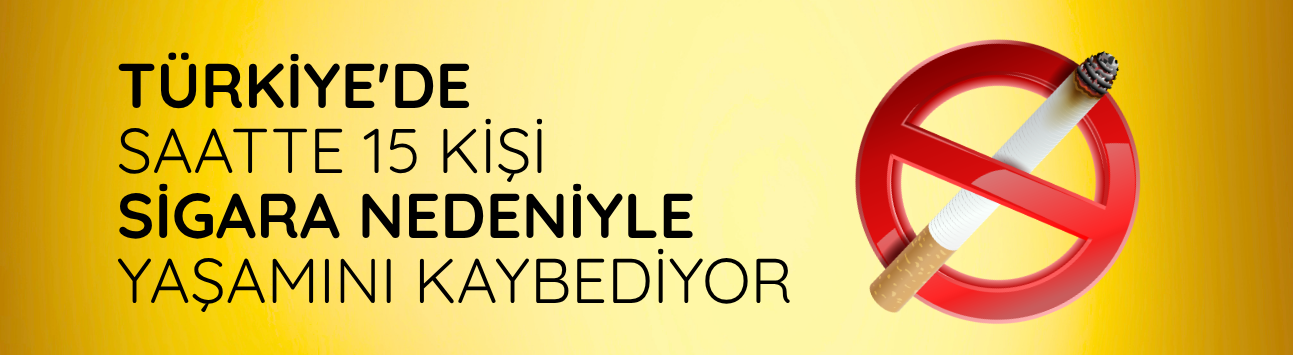 Türkiye'de saatte 15 kişi sigara nedeniyle yaşamını kaybediyor