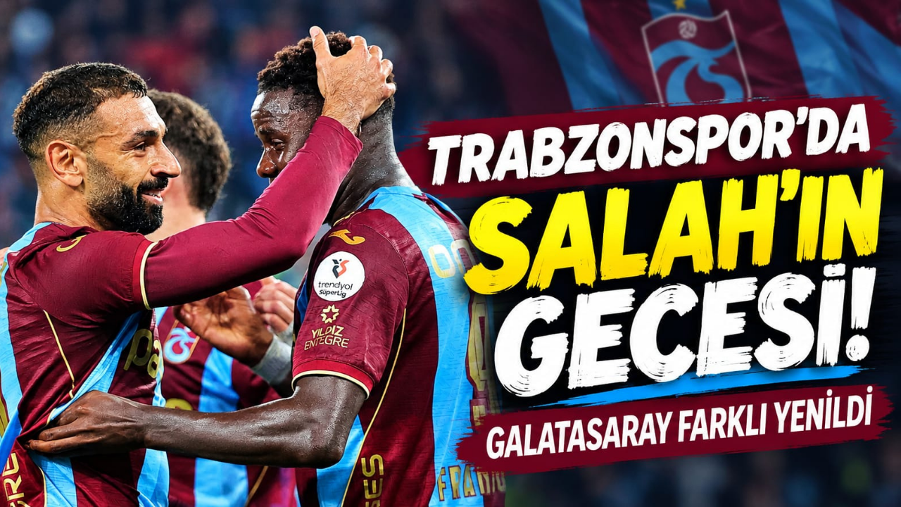Trabzonspor Galatasaray'ı farklı yendi
