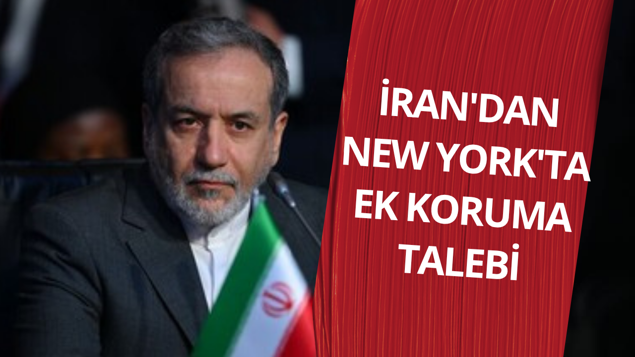 İran'dan New York'ta ek koruma talebi
