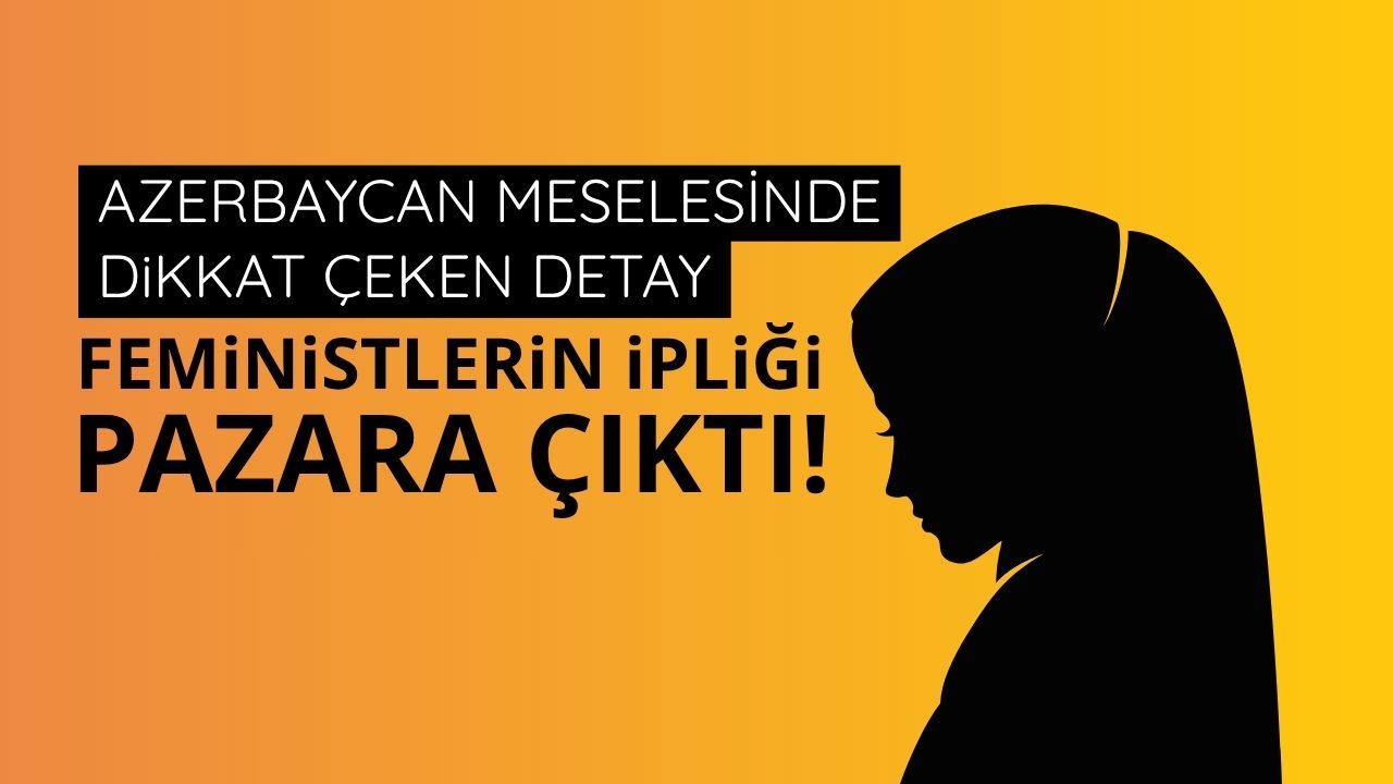 Feminist örgütlerin maskesi Azerbaycan'da düştü