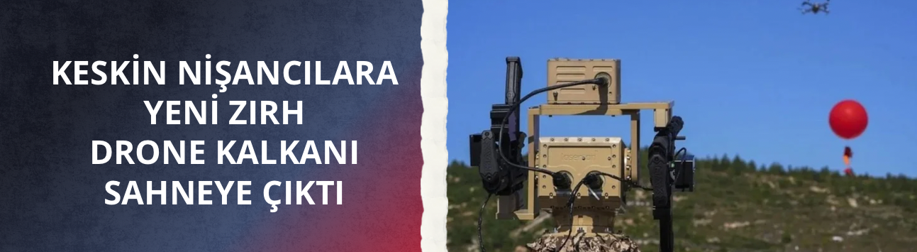 Keskin nişancılara yeni zırh: Drone kalkanı sahneye çıktı