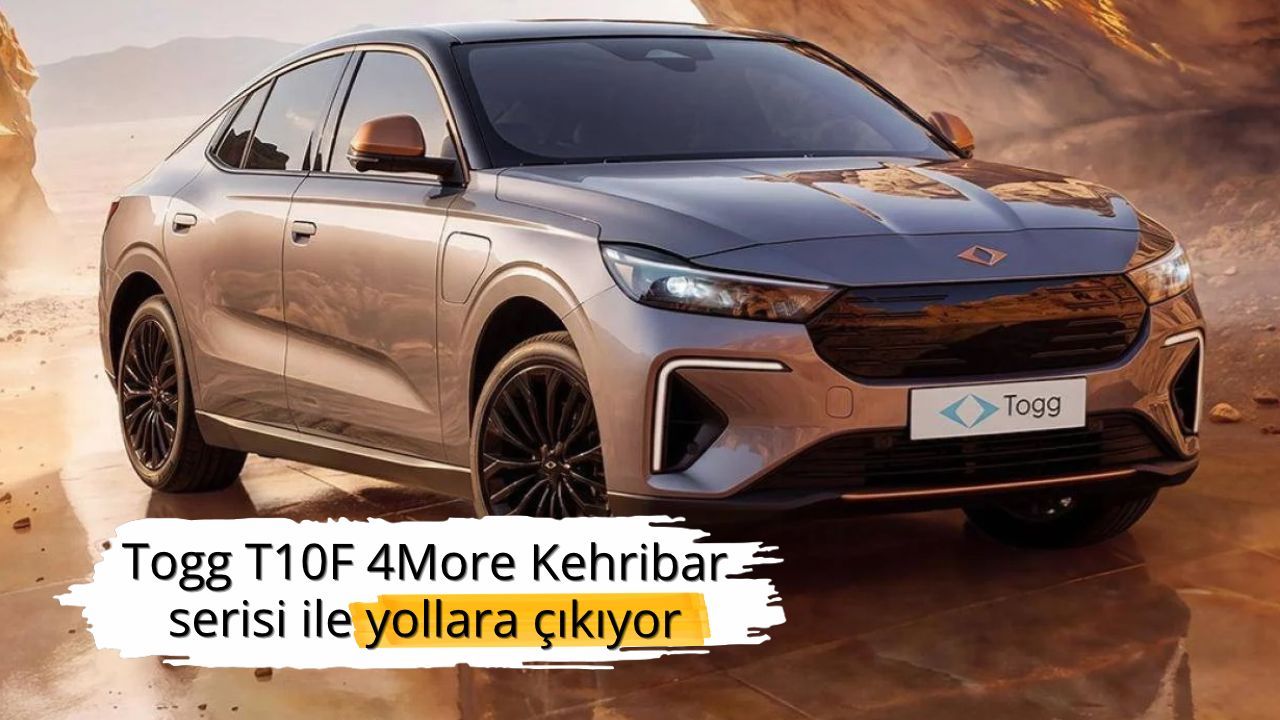 Togg T10F 4More Kehribar serisi ile yollara çıkıyor