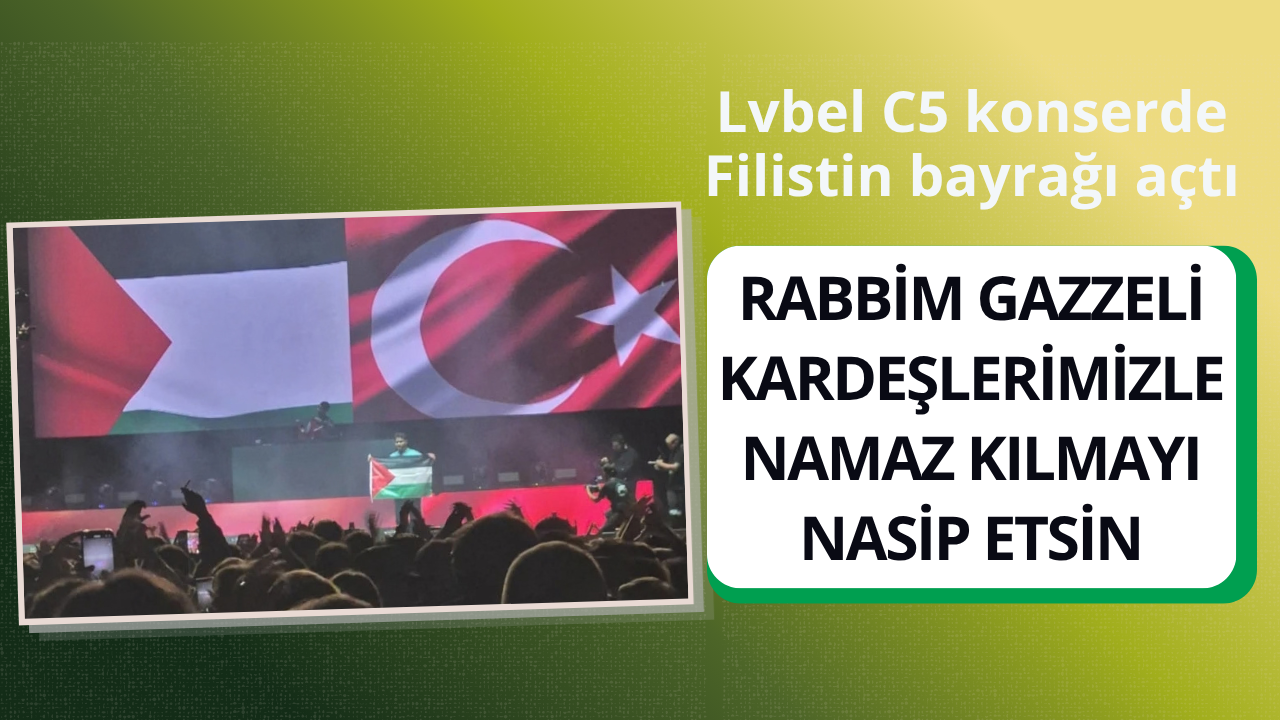 Lvbel C5 konserde Filistin bayrağı açtı